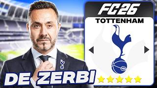 RICOSTRUISCO IL TOTTENHAM di DE ZERBI ad UN PASSO DALLA R...