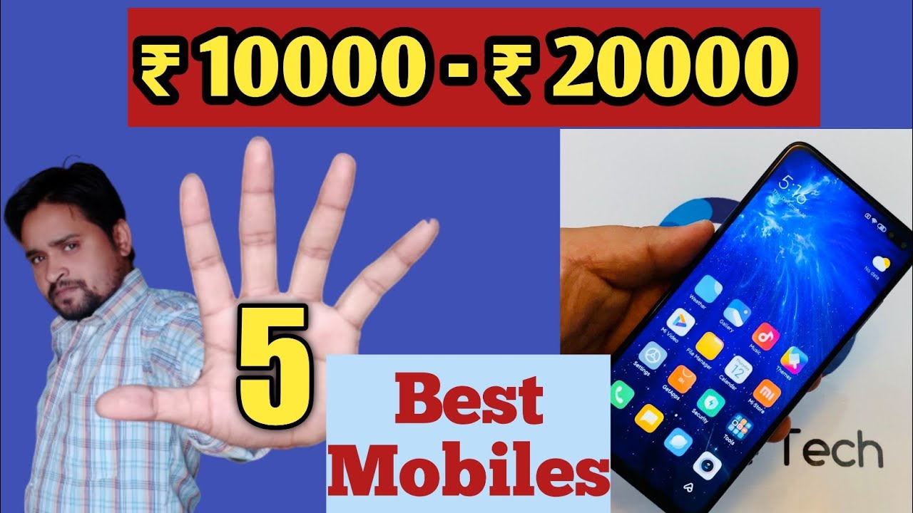 Best Mobiles under 20000 rupees 👌👌👌 MKSingh Picks 2019 YouTube