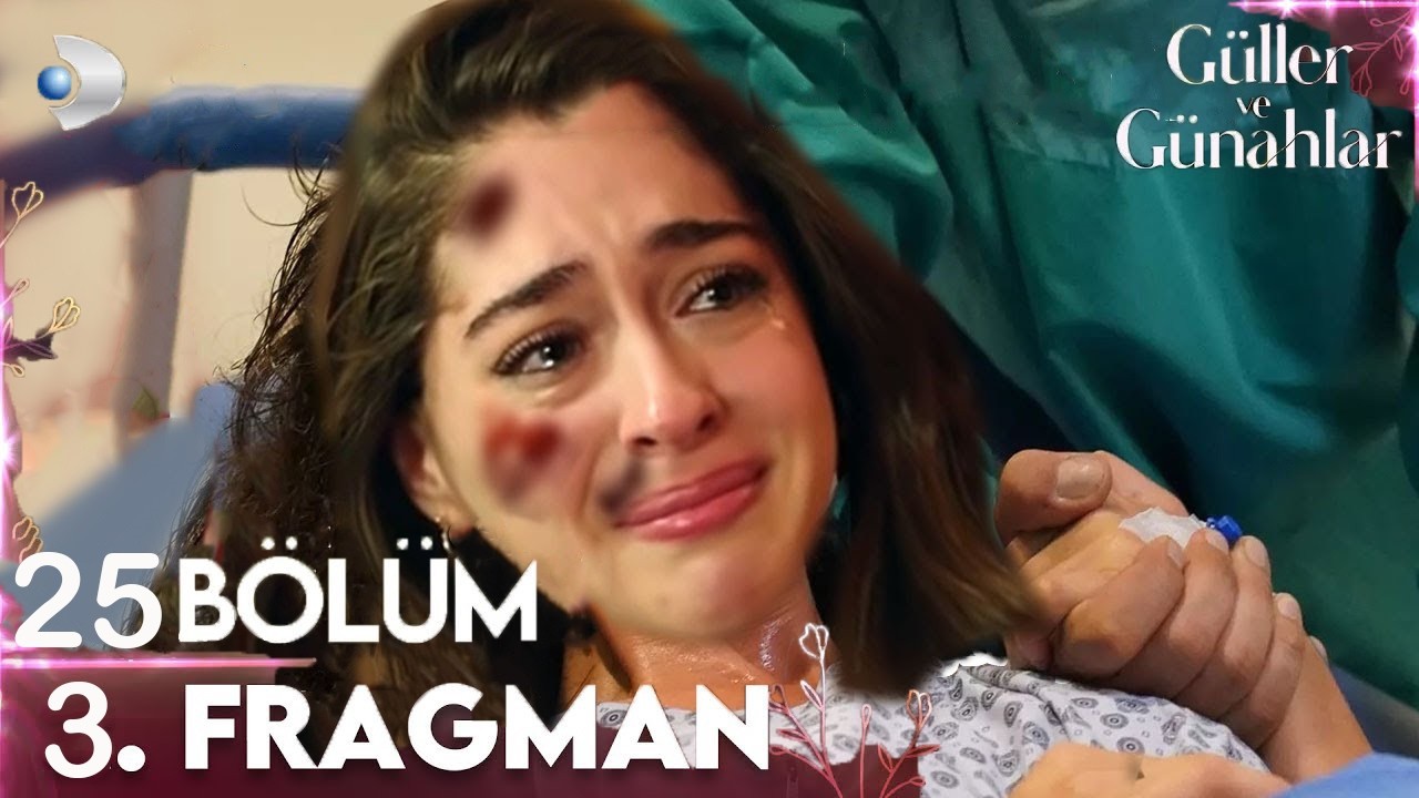 Güller ve Günahlar 25. Bölüm 3.Fragmanı