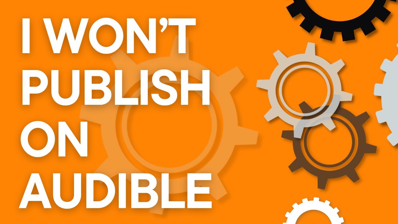 I'm a publisher. Here's why I will never publish audiobooks on Audible/ACX