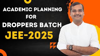 Academic Planning for Droppers Batch | Maths | Vikas Gupta Sir