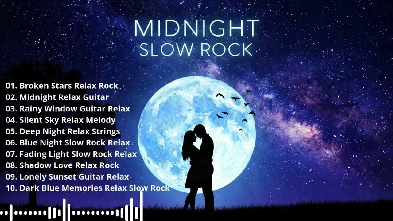 Midnight Soft Sunset Ballads _ Relaxing Slow Rock Love Songs Playlist for Night Mood