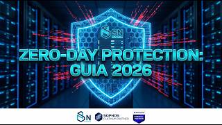 🛡️ Sophos Zero-Day Protection: Guia Definitivo e Overview Técnico em 2026