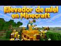 Elevador de Miel en Minecraft