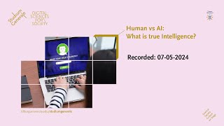 Human vs AI: What is true Intelligence? - Studium Generale - Tilburg University