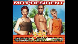 Mr. President - Coco Jamboo (Extended Version) 1996