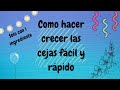 Como hacer crecer las cejas fácil y rápido- Cejas mas abundantes y sanas con vaselina.