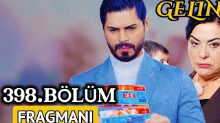 Gelin Dizisi 3. Sezon 398. Fragmanı 26 Mart Perşembe ​