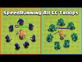 Barbarian King SpeedRunning CC Troops | Clash of Clans