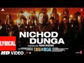 Nichod Dunga Lyrical Tara Vs Bilal Manan Bhardwaj Harshvardhan Rane Sonia Rathee Bhushan K Nichod Dunga Lyrical Tara Vs Bilal Manan Bhardwaj Harshvardhan Rane Sonia Rathee Bhushan K