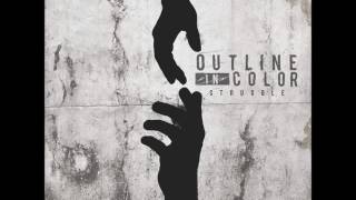 Outline In Color - Struggle