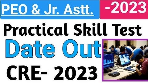 PEO & JA Skill Test Date Out 2023 || CRE- 2023 #peo #cre