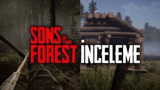 SONS OF THE FOREST İNCELEME ve FOREST İLE KIYASLAMA screenshot 3