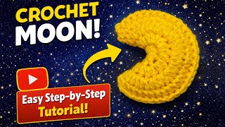 Crochet Crescent Moon Applique (Perfect for Baby Blankets) 