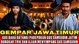 VIRAL‼️ Gus Baha Datangi Padepokan Gus Samsudin | Bongkar Ilmu Gaib \u0026 Pertobatan Mengejutkan! VIRAL‼️ Gus Baha Datangi Padepokan Gus Samsudin | Bongkar Ilmu Gaib \u0026 Pertobatan Mengejutkan!