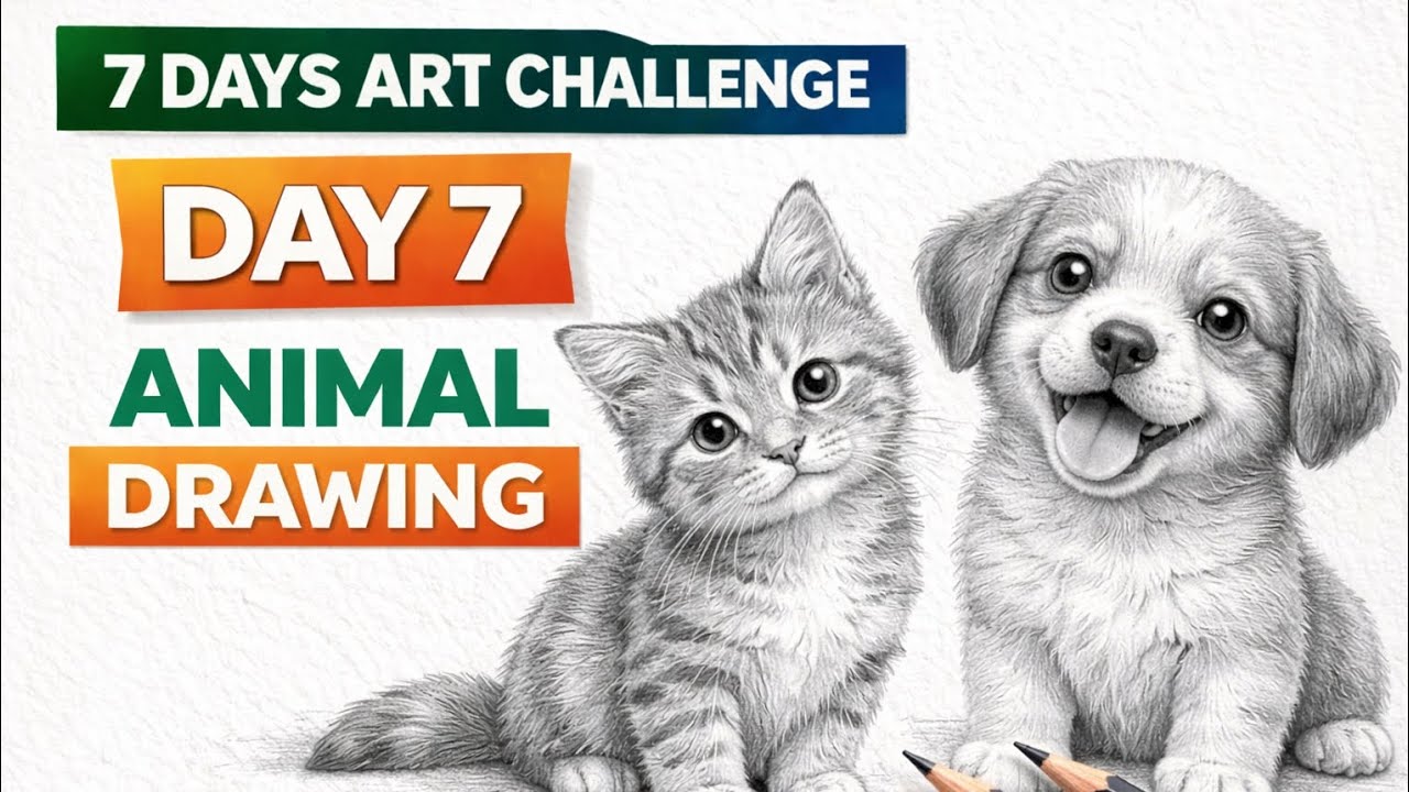 7 Days Art Challenge Day 7 | Cute Puppy & Kitten Drawing | Realistic Pencil Sketch