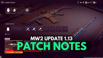 Modern Warfare 2: NEW UPDATE 1.13 Patch Notes - Bug Fixes and Gameplay Updates!!