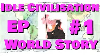 Idle Civilisation World Story Part 1: Introduction, New Discoveries and  the first tribesmen screenshot 5
