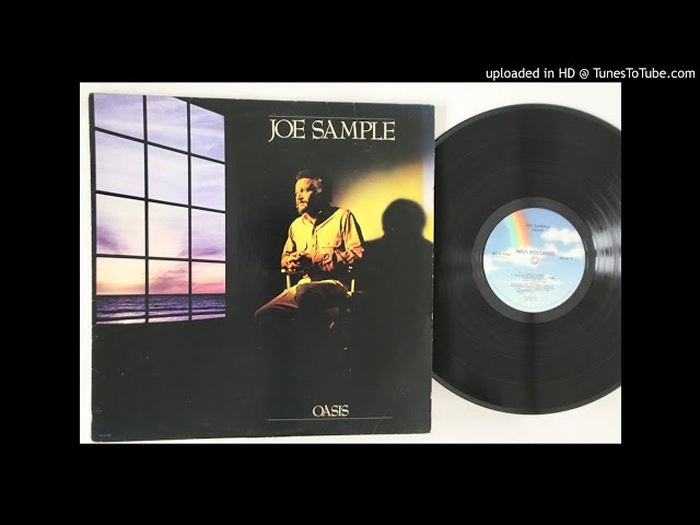 アート・デザイン・音楽 Joe sample oasis 02.- New Places, New Faces - Joe Sample - Oasis - YouTube