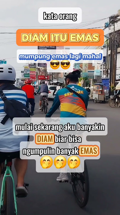 Diam Itu Emas