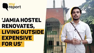 'As Jamia Renovates Hostels, I Met Students Struggling To Find Accommodation' | The Quint