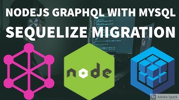 Nodejs Graphql Adding Sequelize ORM  #13
