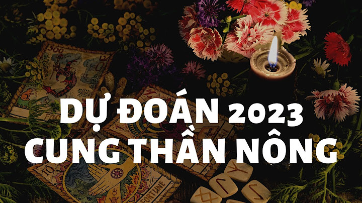 Cung thần nông tên tiếng anh là gì năm 2024