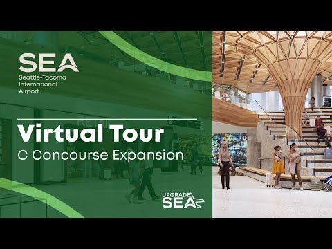 Upgrade SEA | Virtual Tour of the New C Concourse Expansion