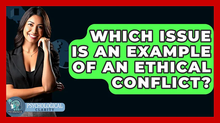 Which Issue Is An Example Of An Ethical Conflict? - Philosophy Beyond
