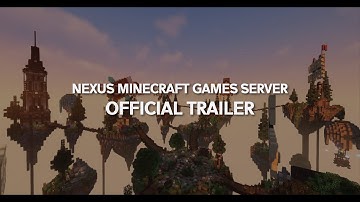 Nexus Minecraft Games Server | Official Trailer