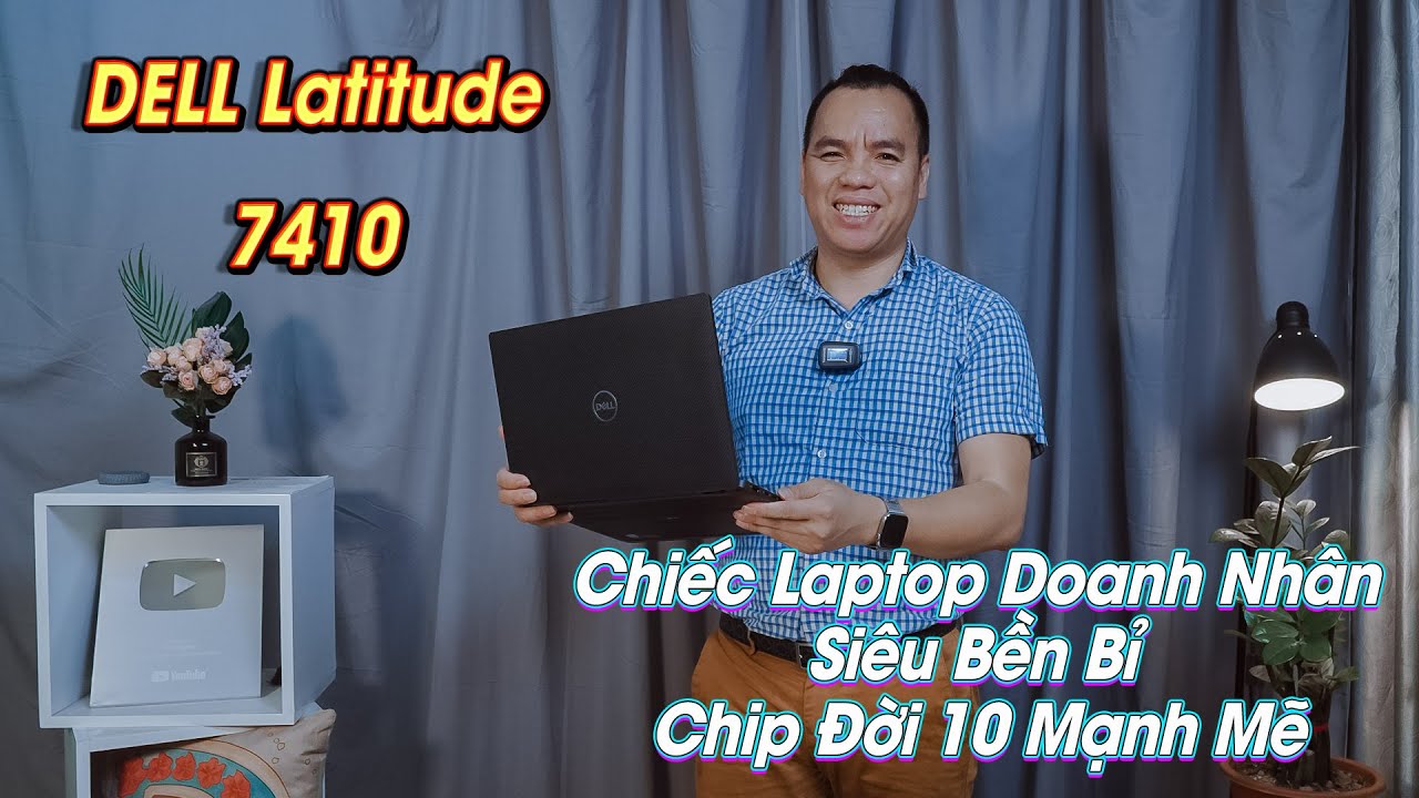 Đánh Giá Laptop Dell Latitude 7410 Siêu Bền Siêu Sang Siêu Bảo Mật