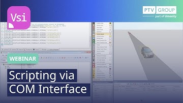Scripting via COM Interface | PTV Vissim | Webinar