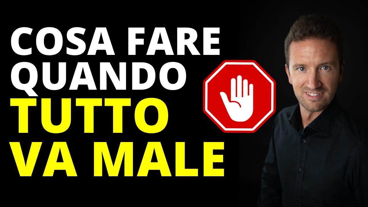 Cosa fare quando tutto va male? YouTube Cosa fare quando tutto va male? YouTube
