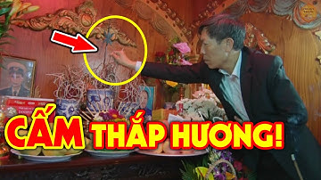 Tuyệt Đối CẤM THẮP HƯƠNG Lên Bàn Thờ Nếu Không Biết Điều Này Kẻo Càng Cúng Càng Mang Tội