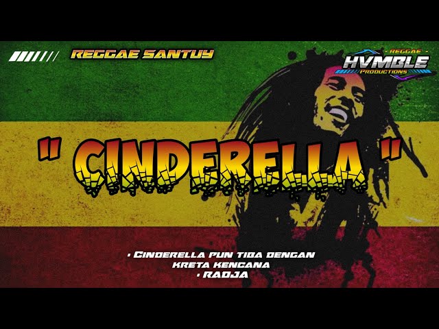 Cinderella - Radja REGGAE COVER HVMBLE class=