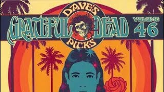 THE OTHER ONE DELIVERS! Grateful Dead Dave's Picks #46