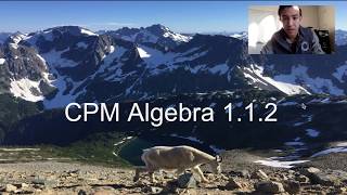CPM Algebra 1.1.2