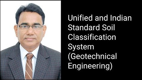 Unified and IS Soil Classification System | Geotechnical Engineering | Civil Engineering | AKTU