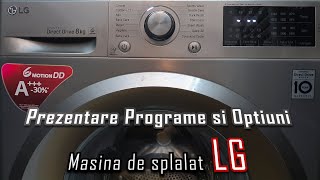 Prezentare Programe si Optiuni , Masina de Spalat rufe LG 6 Motion Direct Drive, washing machine