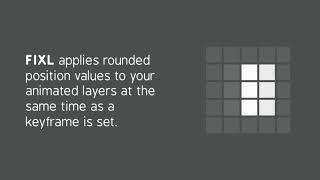 Fixl - Snap Layers to Pixel | After Effects Script screenshot 2