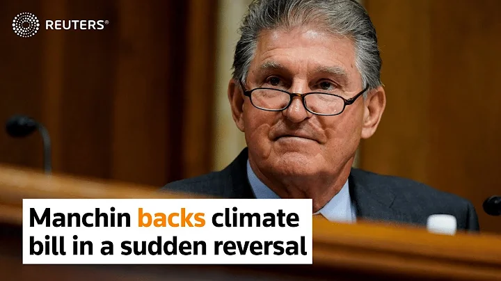 Manchin backs climate bill in a sudden reversal