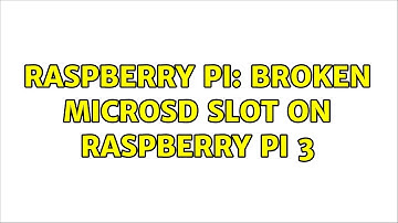 Raspberry Pi: Broken MicroSD slot on Raspberry Pi 3 (2 Solutions!!)