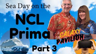 NCL Prima Pt 3  Spa Day Pass, Galaxy Pavilion, Staying on the Ship at Cozumel