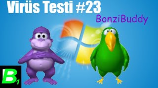 Virüs Testi #23 - BonziBuddy (w/@Bbirlal )