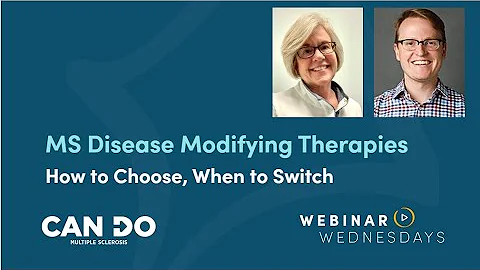 MS Disease Modifying Therapies: How to Choose, When to Switch