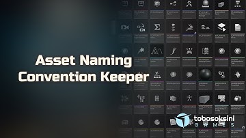 Tutorial: Asset Naming Convention Keeper for Unreal Engine