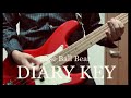 DIARY KEY / Base Ball Bear ベース弾いてみた