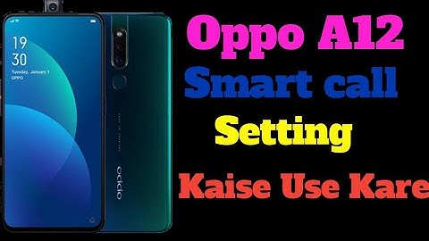 How To Add Smart Call In Oppo A12//Oppo A12 Main Smart Call Kaise Kare