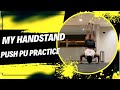 My Handstand Push Up Practice