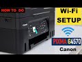 Canon Pixma G4570 Printer WiFi Setup, Connect To Home or Office Wireless Network!